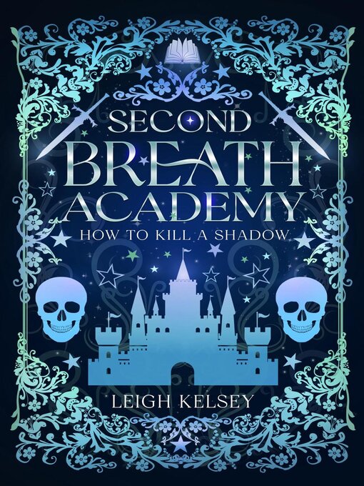 Title details for How to Kill a Shadow by Leigh Kelsey - Available